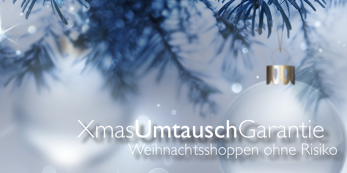 XMas Umtauschgarantie