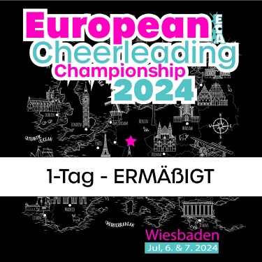 1-Tagesticket ECA Europameisterschaft 2024 - ermäßigt - CHEERCITY.shop